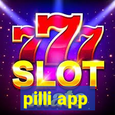 pilli app